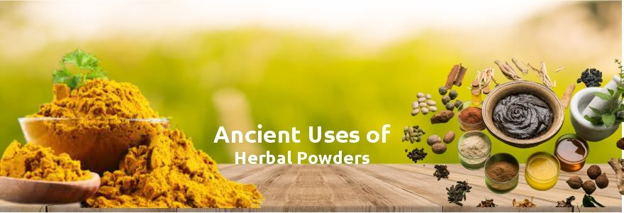 Ancient uses of herbal powders 101 benefits for skin and health!